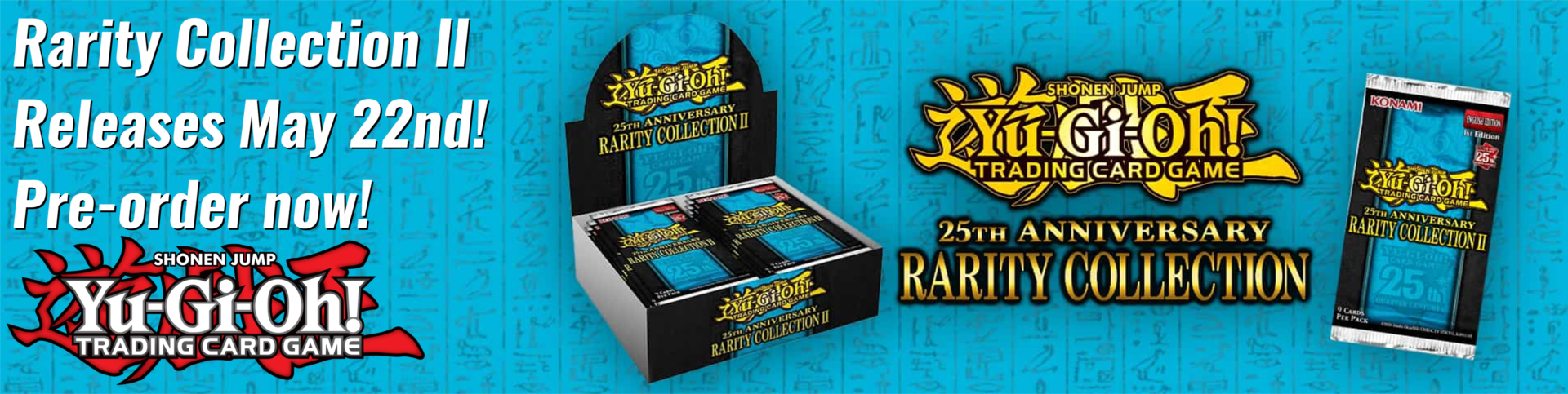 Yugioh Rarity Collection II Banner